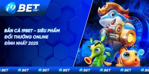 bắn cá I9BET